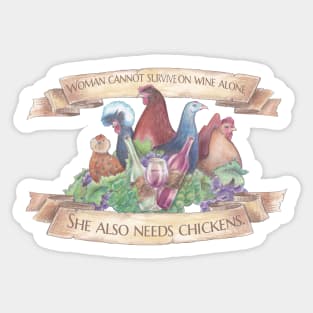 Women, Wine, and Chickens Sticker